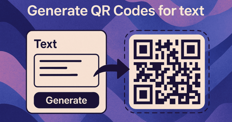 Generate QR Codes For Text