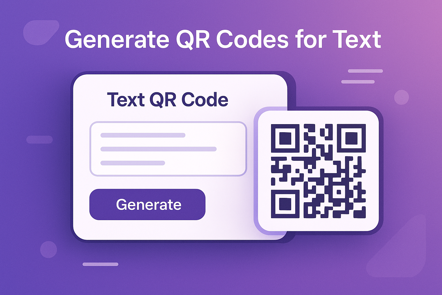 How to Generate QR codes for Text – Free QR Code Generator 2 Text QR Code Generator