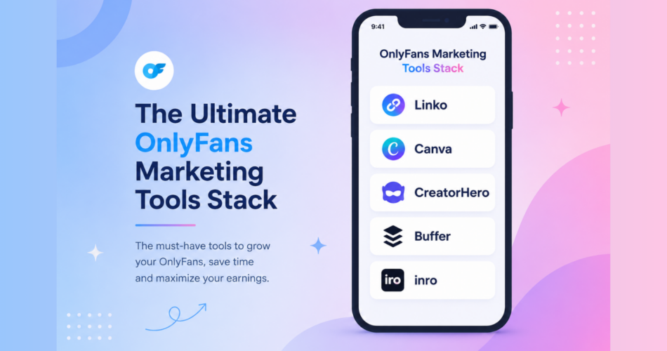 OnlyFans Marketing Tools